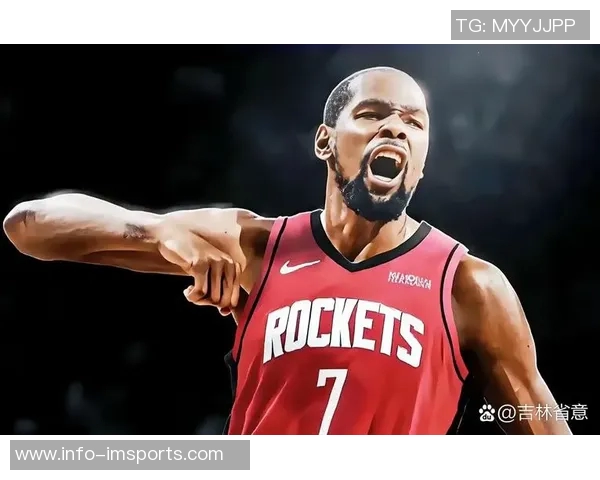 杜兰特赞火箭队青春气息与雷霆相似展现无限潜力